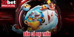 Bắn Cá Đại Thần