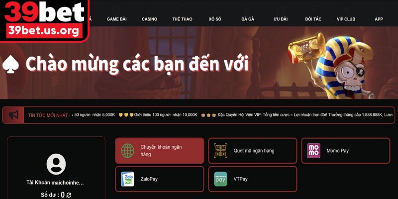 Những hình thức giao dịch nạp tiền 39BET phổ biến